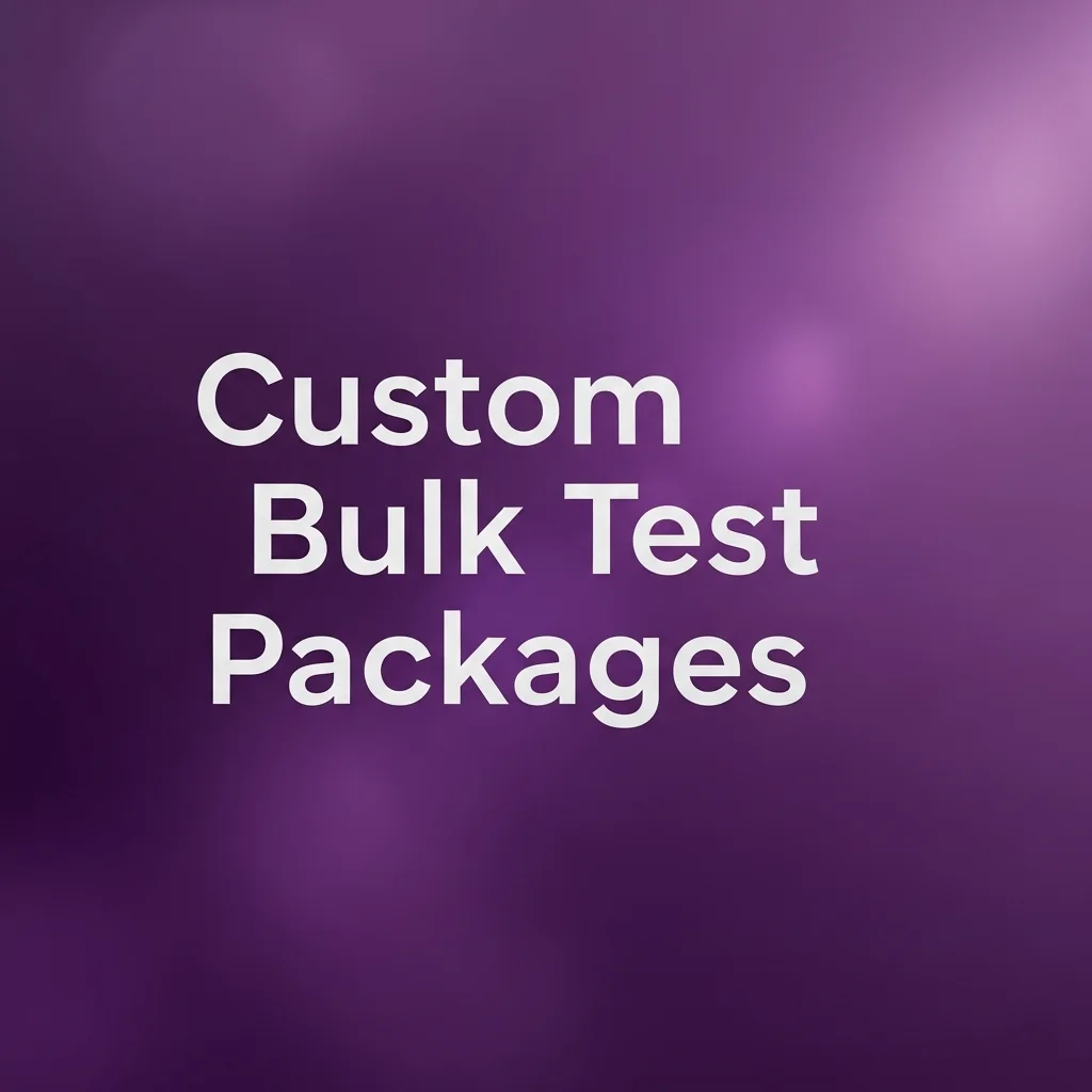 Custom Bulk Test Packages
